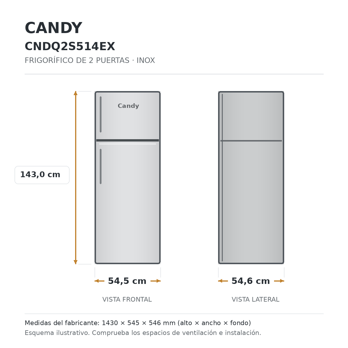 Esquema de medidas del frigorífico 2 puertas Candy CNDQ2S514EX inox: 1430 mm alto, 545 mm ancho y 546 mm fondo