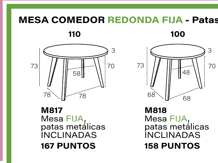 Mesas de comedor redondas fijas M817 y M818 de Muebles Ramis con patas metálicas inclinadas, diámetros 110 y 100 cm